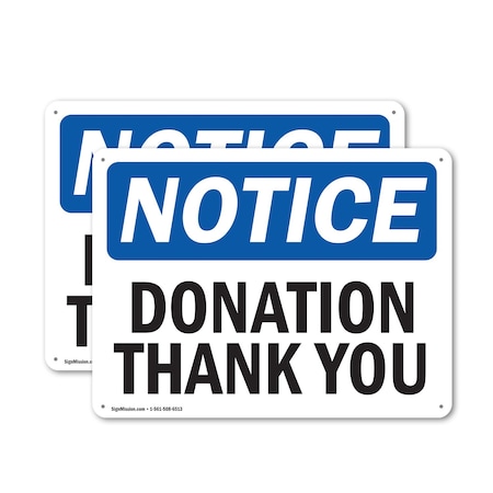 Signmission Donation Thank You, 24 in W x Rectangle, Plastic OS-2PACK-NS-P-1824-L-11458